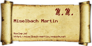 Miselbach Martin névjegykártya